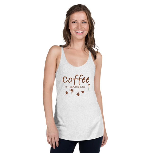 "CQ Original" Coffee. (n,) survival juice - Women's Racerback Tank