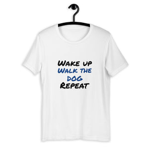 "CQ Original" Wake Up, Walk the DOG, Repeat - Unisex T-Shirt