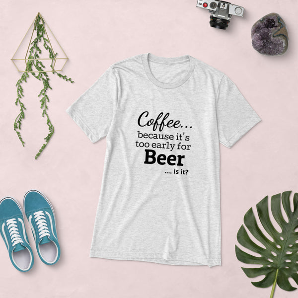 "CQ Original"  Coffee.. because it's too early for beer  - Short sleeve t-shirt