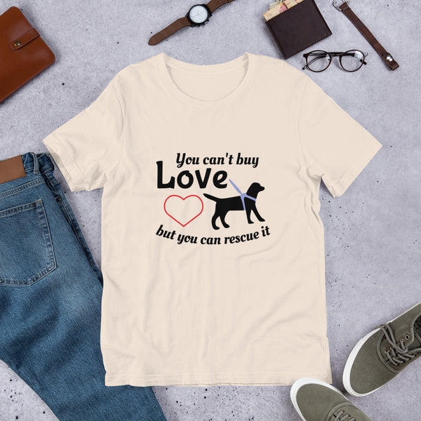 "CQ Original"  You can't buy love - Rescue it  Short-Sleeve Unisex T-Shirt