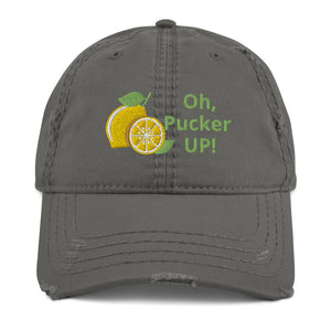 "CQ Original" Oh, Pucker UP!  Lemons! - Distressed Dad Hat