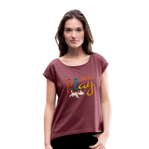 "CQ Original" - Just Play - Women's Roll Cuff T-Shirt - heather burgundy