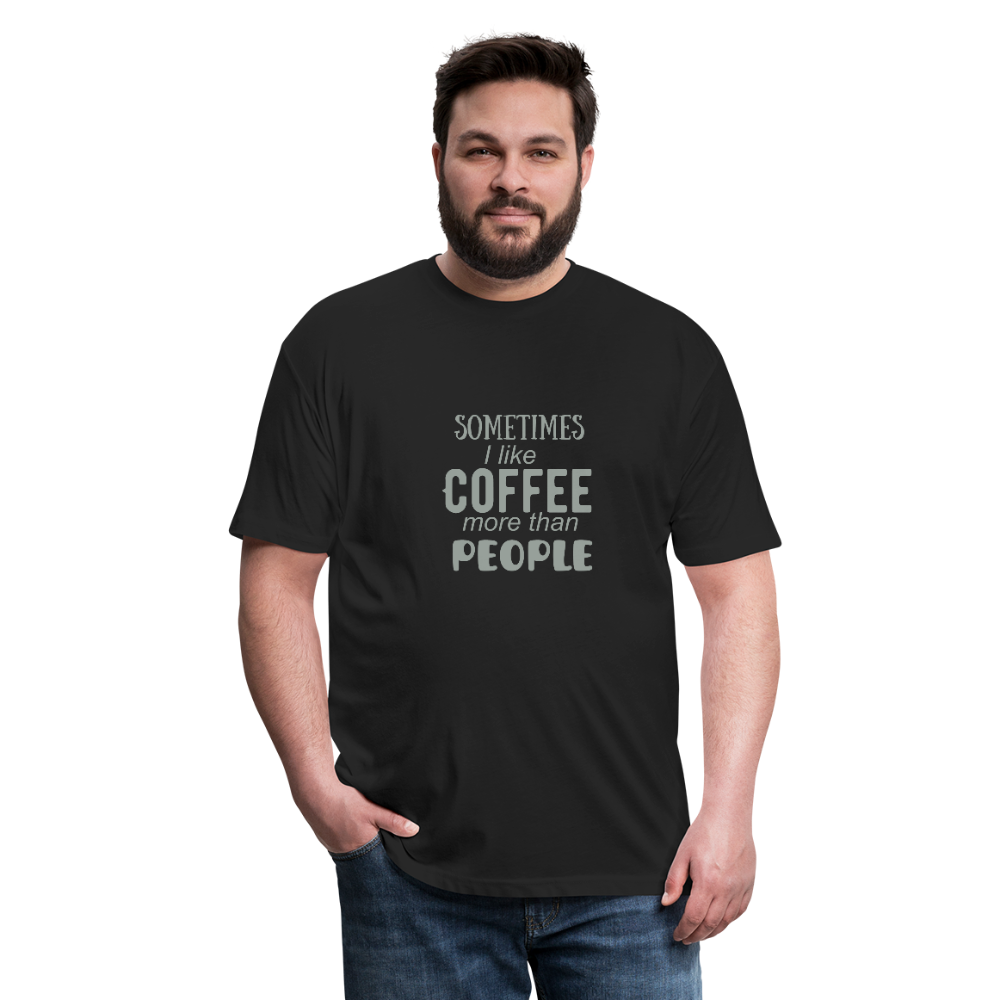 "CQ Original"  Sometimes I like Coffee - Fitted Cotton/Poly T-Shirt by Next Level - black