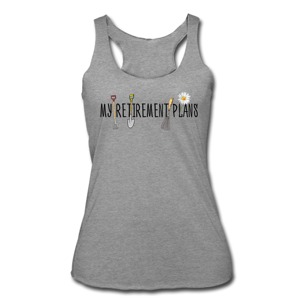 "CQ Original" My Retirement Plans _ Women’s Tri-Blend Racerback Tank - heather gray