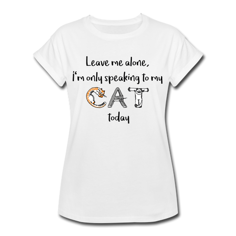 "CQ Original" Speaking to the CAT today - Women's Relaxed Fit T-Shirt - white