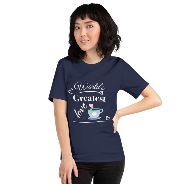 "CQ Original" Worlds greatest love - coffee. Short-Sleeve Unisex T-Shirt