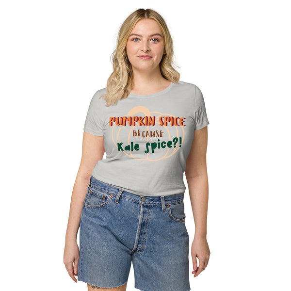 OPV Original - Pumpkin or Kale ?!  Women’s basic organic t-shirt