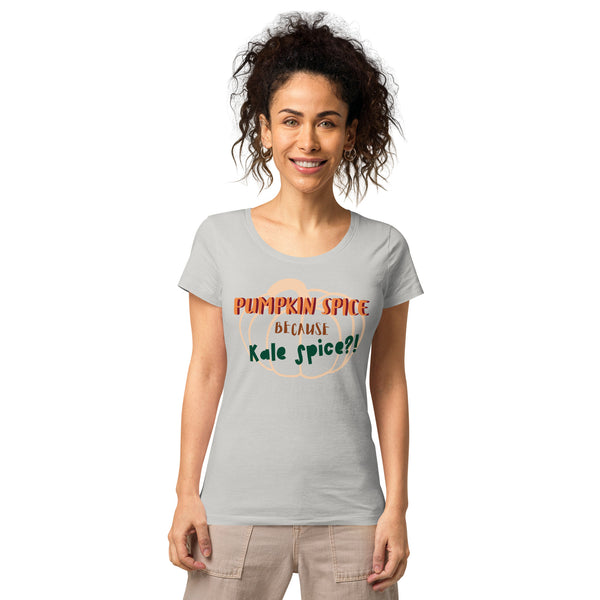 OPV Original - Pumpkin or Kale ?!  Women’s basic organic t-shirt